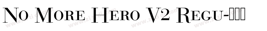 No More Hero V2 Regu字体转换
